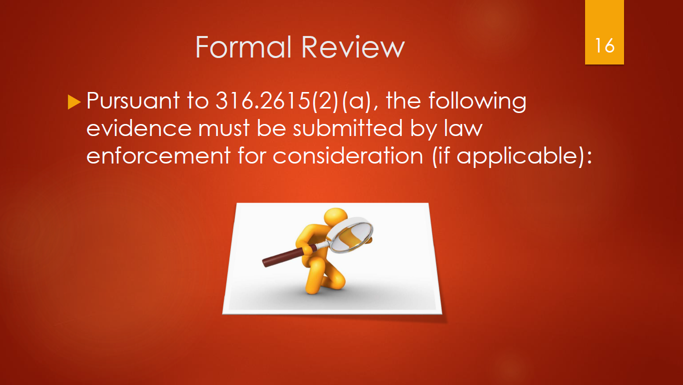 16-formal-review-per-statute-316-26152a-evidence-must-be-submitted-by-law-enforcement