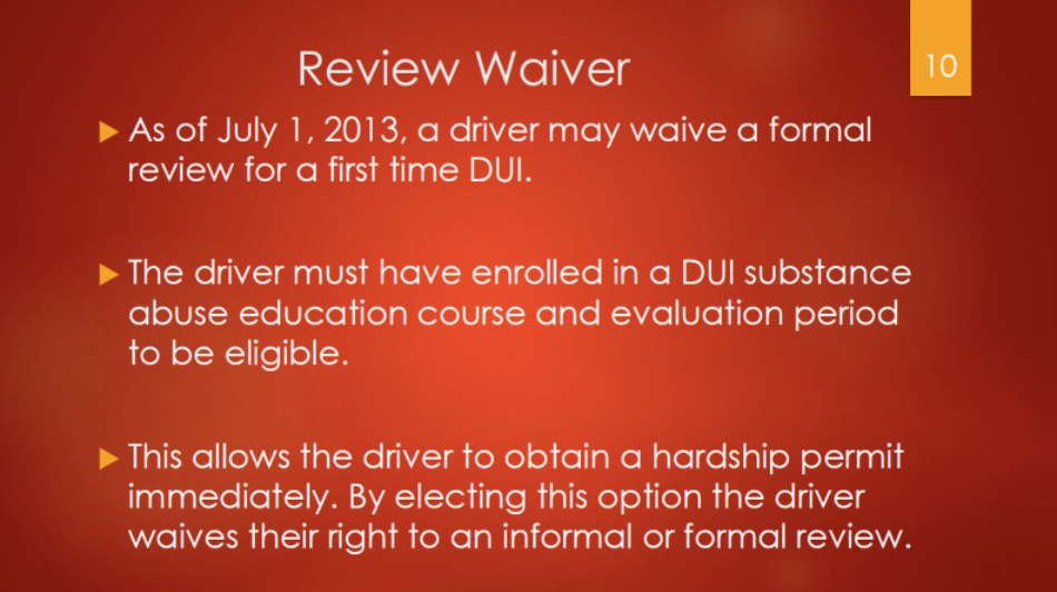 review waiver enroll in dui school hardship permit